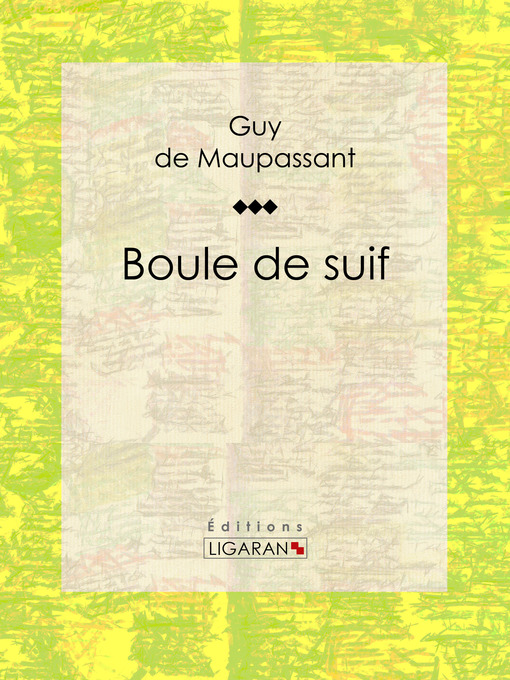 Title details for Boule de suif by Guy de Maupassant - Available